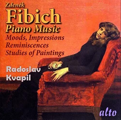 Fibich / Kvapil, Radoslav: Moods Impressions & Reminiscences & Studies Of Pai - Record