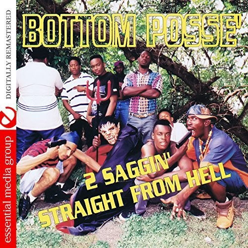 Bottom Posse: 2 Saggin' Straight From Hell - Record
