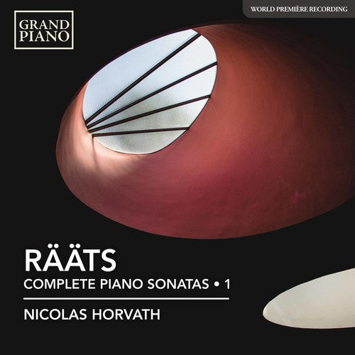 Raats / Horvath: Jaa Raats: Piano Sonatas Nos. 1-4, 9 & 10 - Record