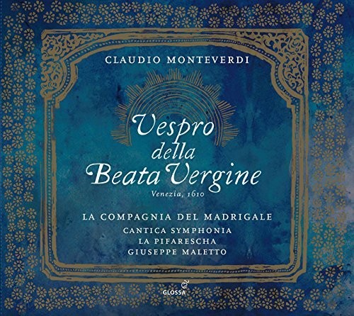 Monteverdi / La Compagnia Del Madrigale: Claudio Monteverdi: Vespro della Beata Vergine - Record