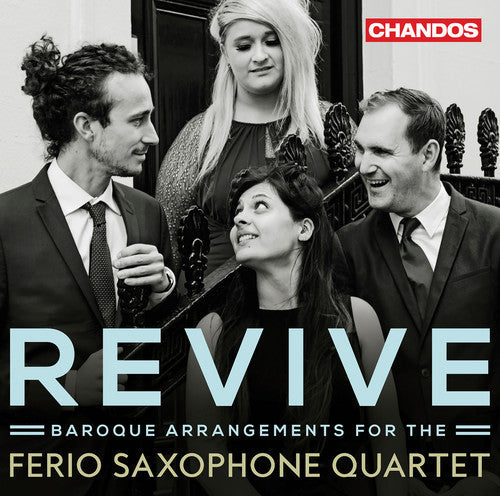 Bach, J.S. / Ferio Saxophone Quartet: Revive - Record