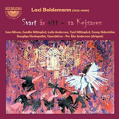 Boldemann / Nilsson / Slattegard / Andersson: Laci Boldemann: Svart ar vitt sa Kejsaren - Record