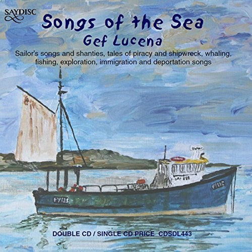 Cutler / Dibdin / Henderson / Lucena: Songs of the Sea - Record