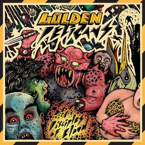 Golden Pelicans- Disciples Of Blood { VINYL LP }