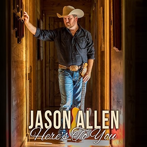 Jason Allen: Here's To You - Record