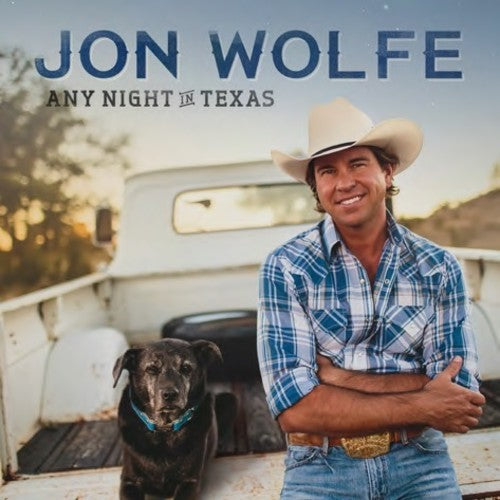 Jon Wolfe: Any Night In Texas - Record
