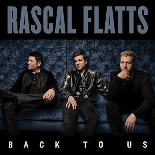 Rascal Flatts: Back To Us - Record