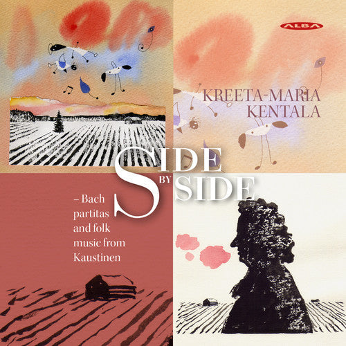Bach, J.S. / Jarvela / Kentala: Side by Side: Bach Partitas & Folk Music from Kaustinen - SUPER-AUDIO CD