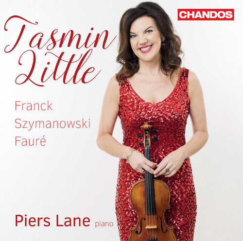 Faure / Franck / Szymanowski / Little / Lane: Tasmin Little plays Franck Szymanowski & Faure - Record