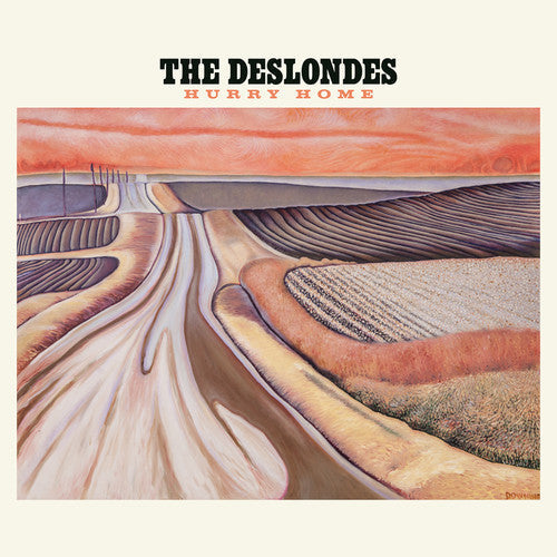 Deslondes: Hurry Home - Record