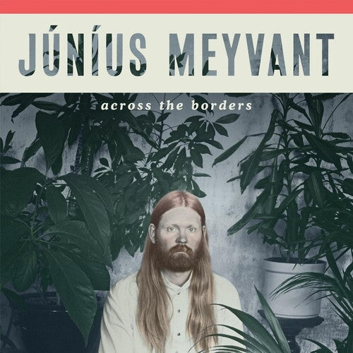 Junius Meyvant: Across The Borders - VINYL