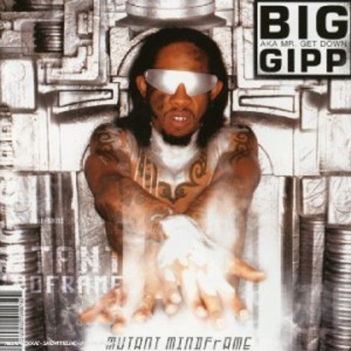 Big Gipp: Mutant Mindframe - Record