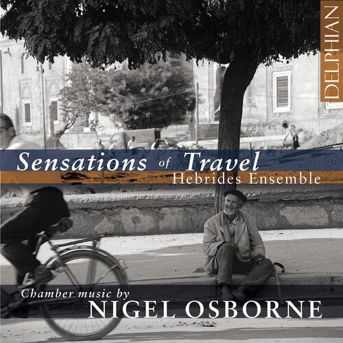 Osborne / Hebrides Ensemble / Moore: Sensations of Travel - Record