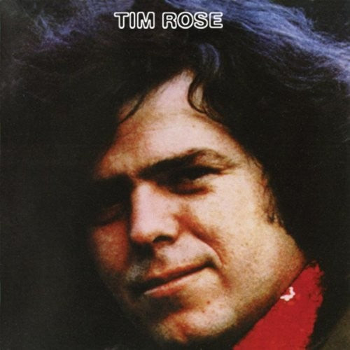 Tim Rose: Tim Rose - Record
