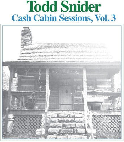Todd Snider: Cash Cabin Sessions 3 - Record