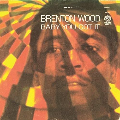 Brenton Wood- Baby You Got It { VINYL LP }