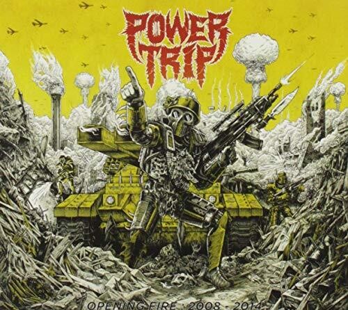 Power Trip: Opening Fire: 2008-2014 - CD