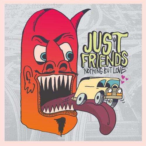 Just Friends- Nothing But Love (Indie Exclusive Vinyl) { VINYL LP }