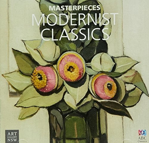 Various Artists: Masterpieces Collection: Modernist Classics / Various - Record