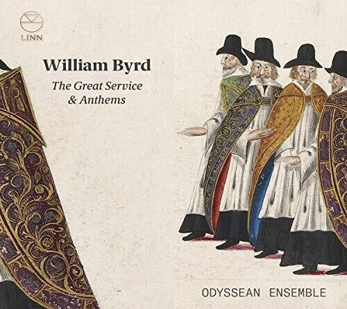 Byrd / Odyssean Ensemble / Wilson: Great Service & Anthems - Record