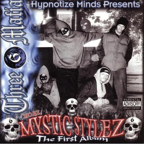 Three 6 Mafia: Mystic Stylez: The First Album - Record