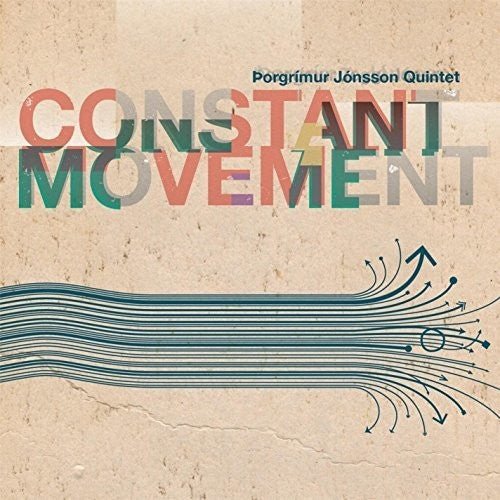 Borgrimur Toggi Jonsson: Constant Movement - CD