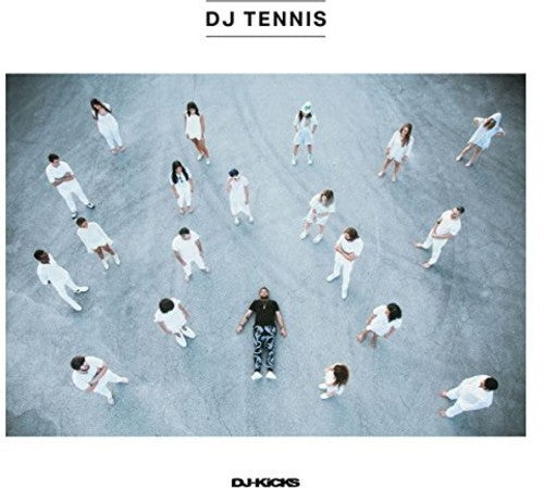 DJ Tennis: Dj Tennis Dj-kicks - Record