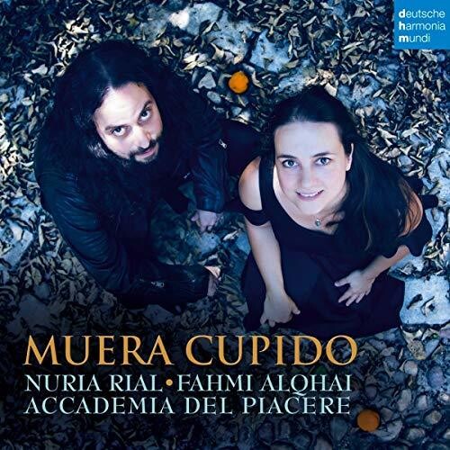 Rial, Nuria / Accademia Del Piacere: Muera Cupido - Record
