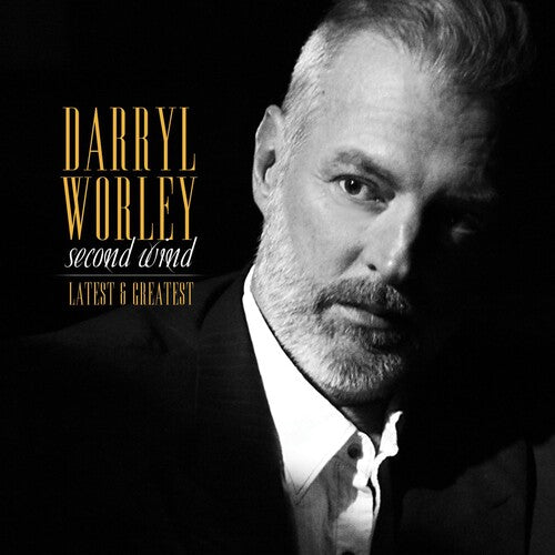 Darryl Worley: Second Wind: Latest And Greatest - Record