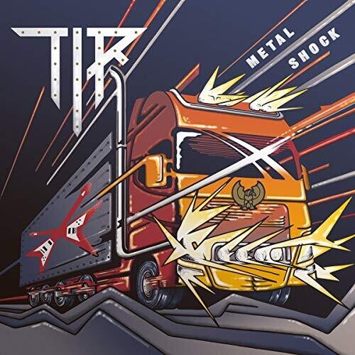 TIR: Metal Shock - CD