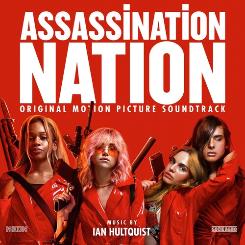 Hultquist, Ian: Assassination Nation (Original Motion Picture Soundtrack) - VINYL