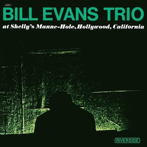 Bill Evans- At Shelly's Manne-Hole { VINYL LP }