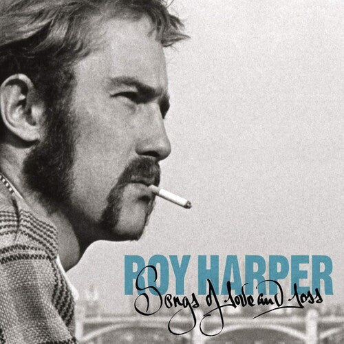 Roy Harper: Songs Of Love & Loss - Record