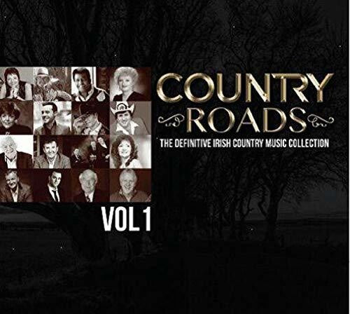 Various Artists: Country Roads, Vol. 1: The Definitive Irish Country Music Collection - Record