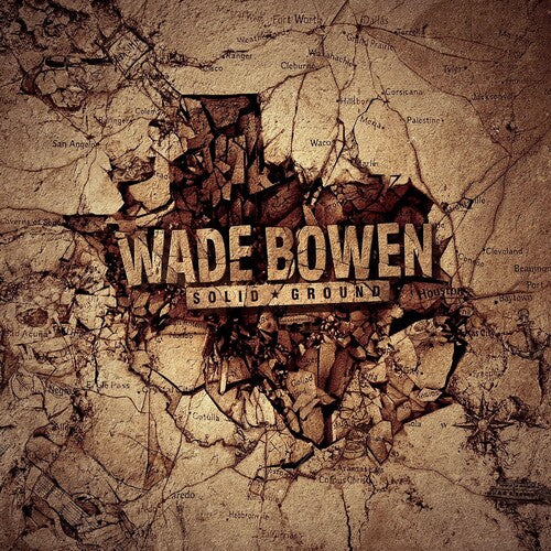 Wade Bowen: Solid Ground - Record