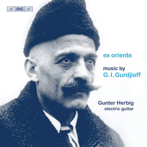 Gurdjieff / Herbig: Ex Oriente - Record