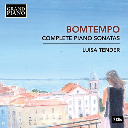 Bomtempo / Tender: Complete Piano Sonatas - Record