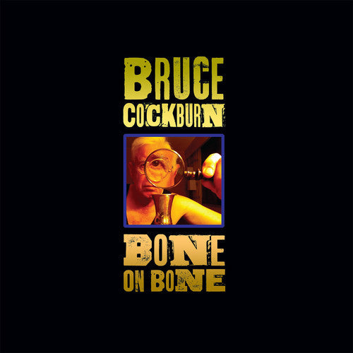 Bruce Cockburn: Bone on Bone - Record