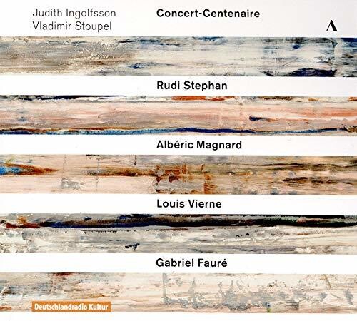 Faure / Ingolfsson / Stoupel: Concert-Centenaire - Record