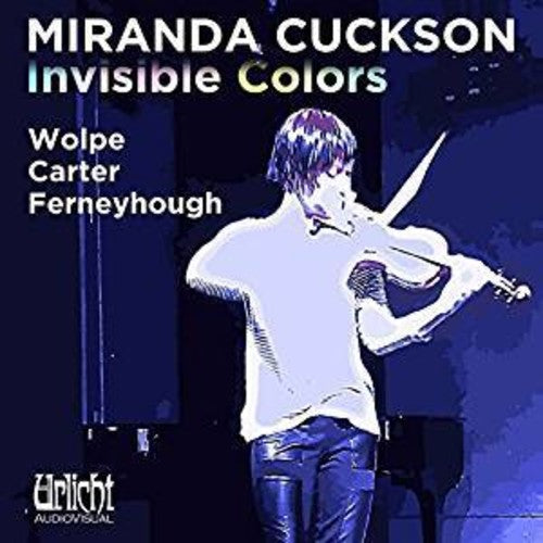 Miranda Cuckson: Invisible Colors - Record