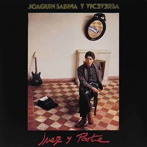 Joaquin Sabina: Juez Y Parte - VINYL