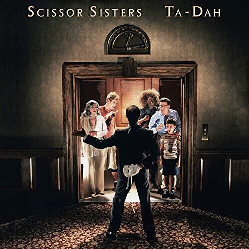 Scissor Sisters: Ta Dah! (2 LP Set) - VINYL