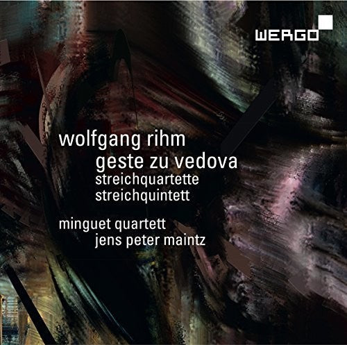 Rihm / Minguet Quartett / Maintz: Wolfgang Rihm: Geste Zu Vedova - Record