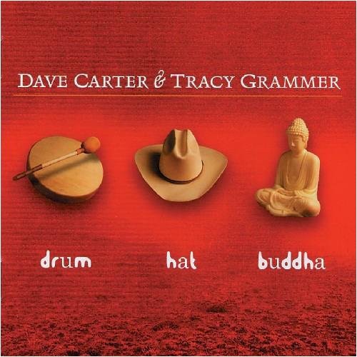 Dave Carter: Drum Hat Buddha - Record