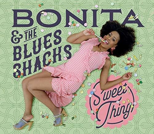Bonita & Blues Shacks: Sweet Thing - Record