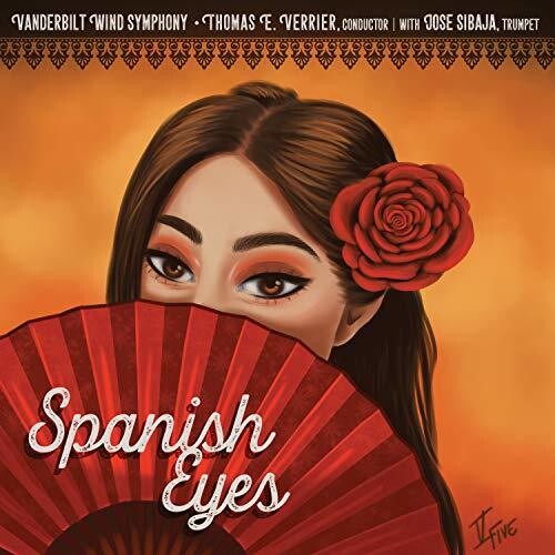 Vanderbilt Wind Symphony: Spanish Eyes - Record