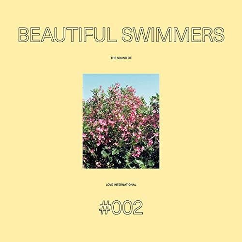 Beautiful Swimmers: Sound Of Love International 002 - Record