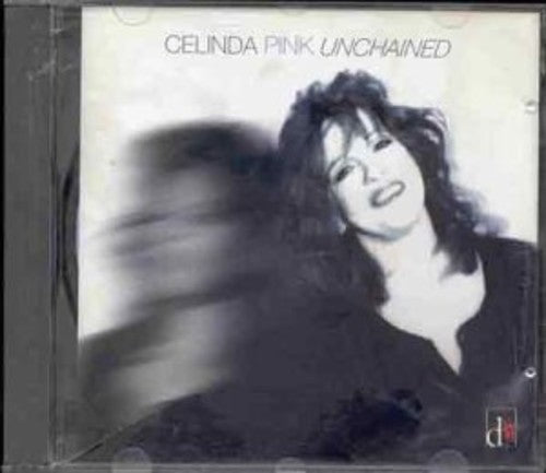 Celinda Pink: Unchained - Record