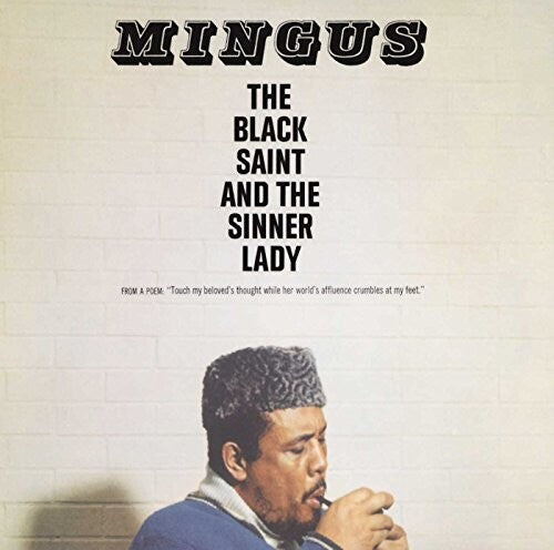 Charles Mingus: The Black Saint And The Sinner Lady - VINYL