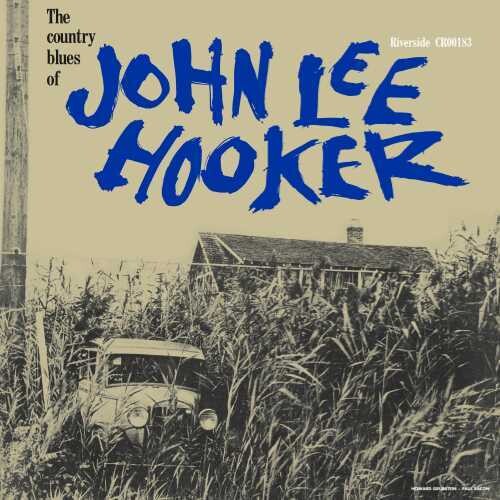 John Lee Hooker: The Country Blues Of John Lee Hooker - Record